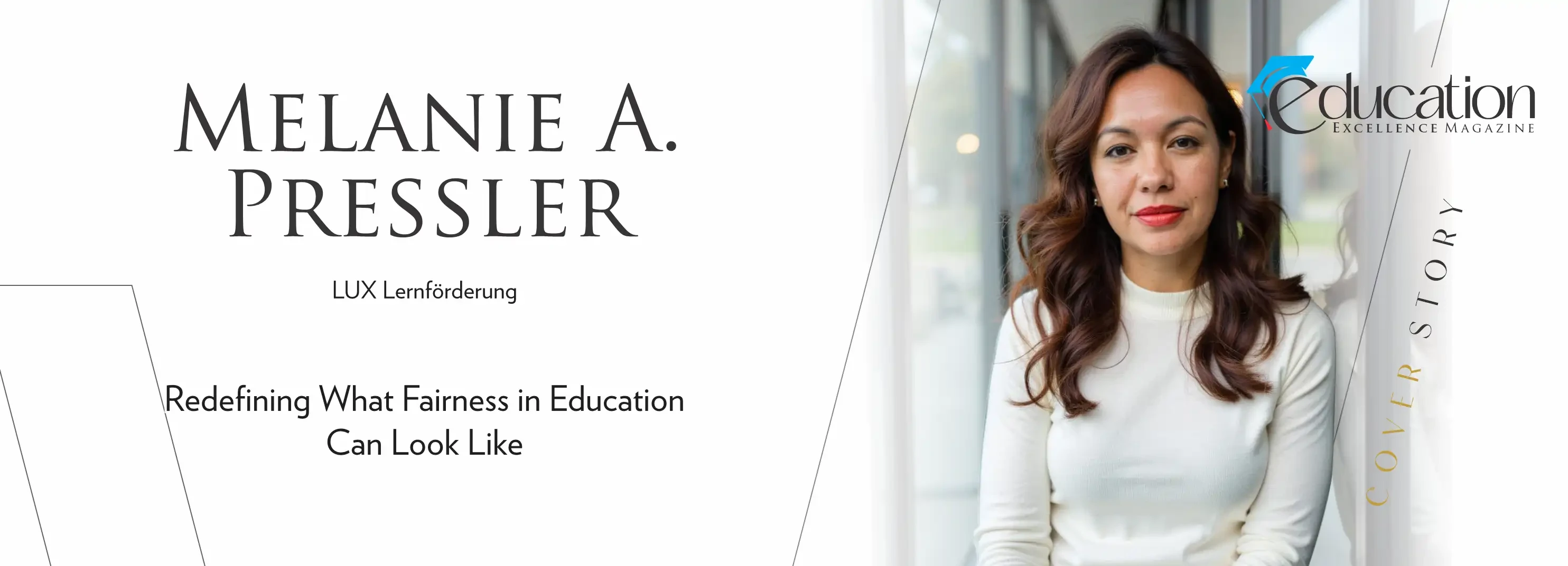 Melanie Pressler: Redefining Fairness in Education Can Look Like | Education Excellence Magazine